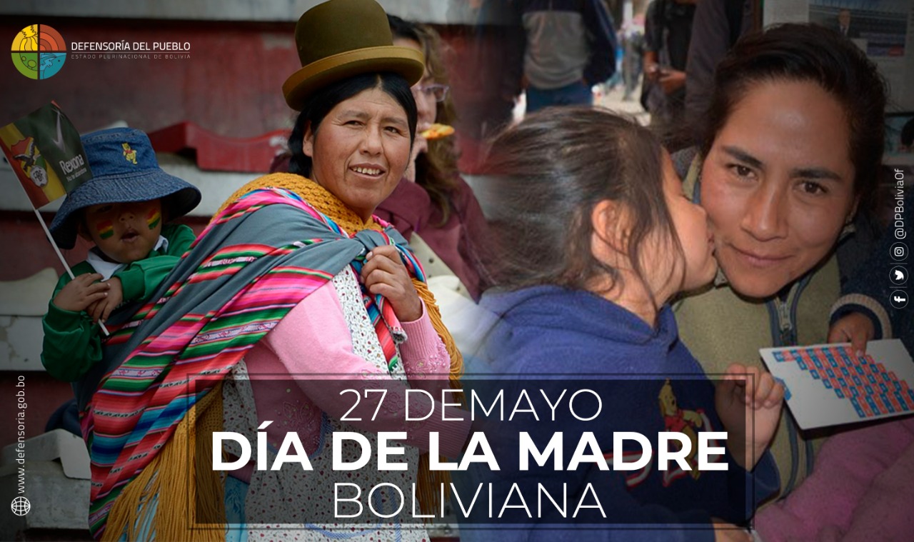 Defensoría del Pueblo felicita a las madres bolivianas y solicita al Estado especial protección para mujeres en situación de vulnerabilidad